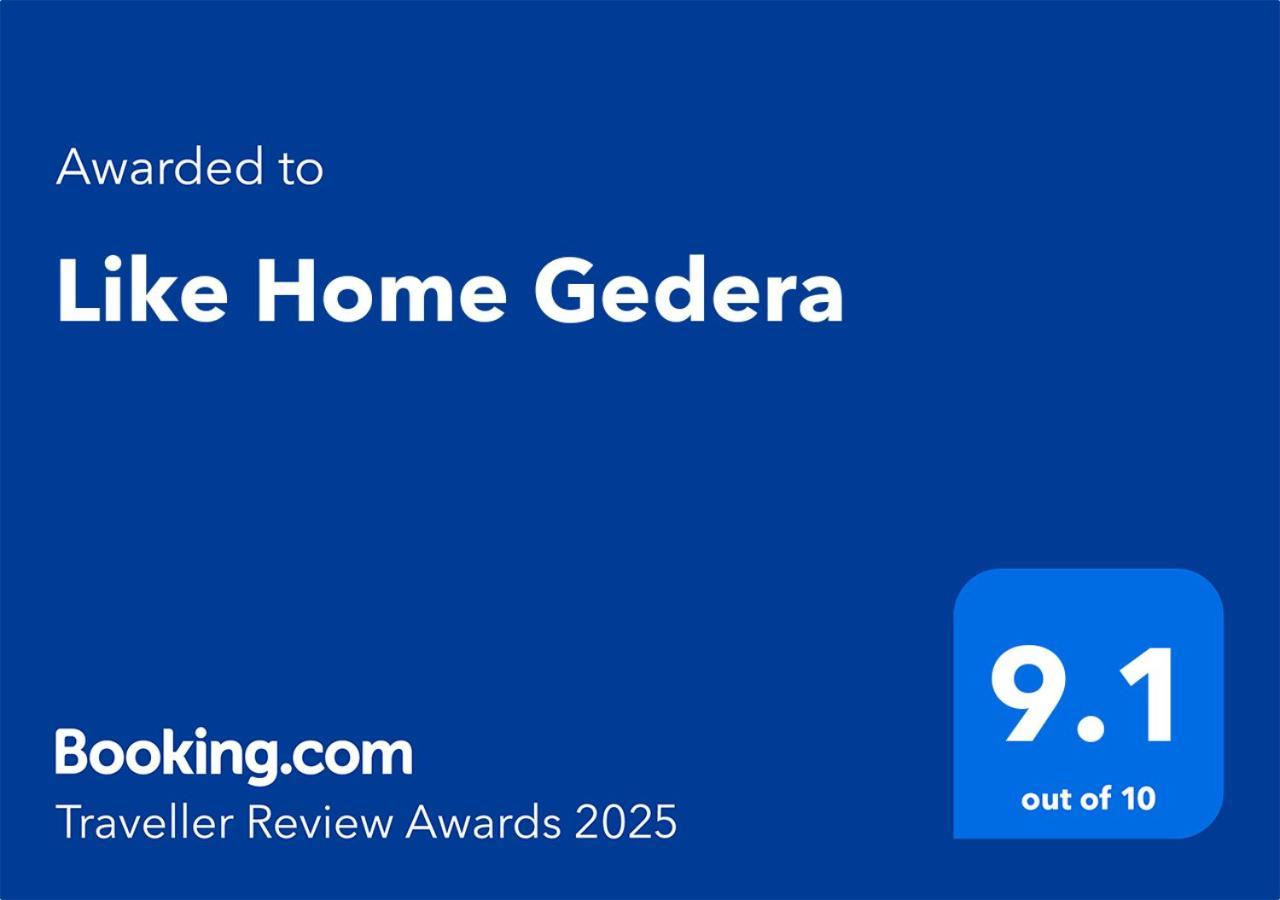 Like Home גדרה מראה חיצוני תמונה